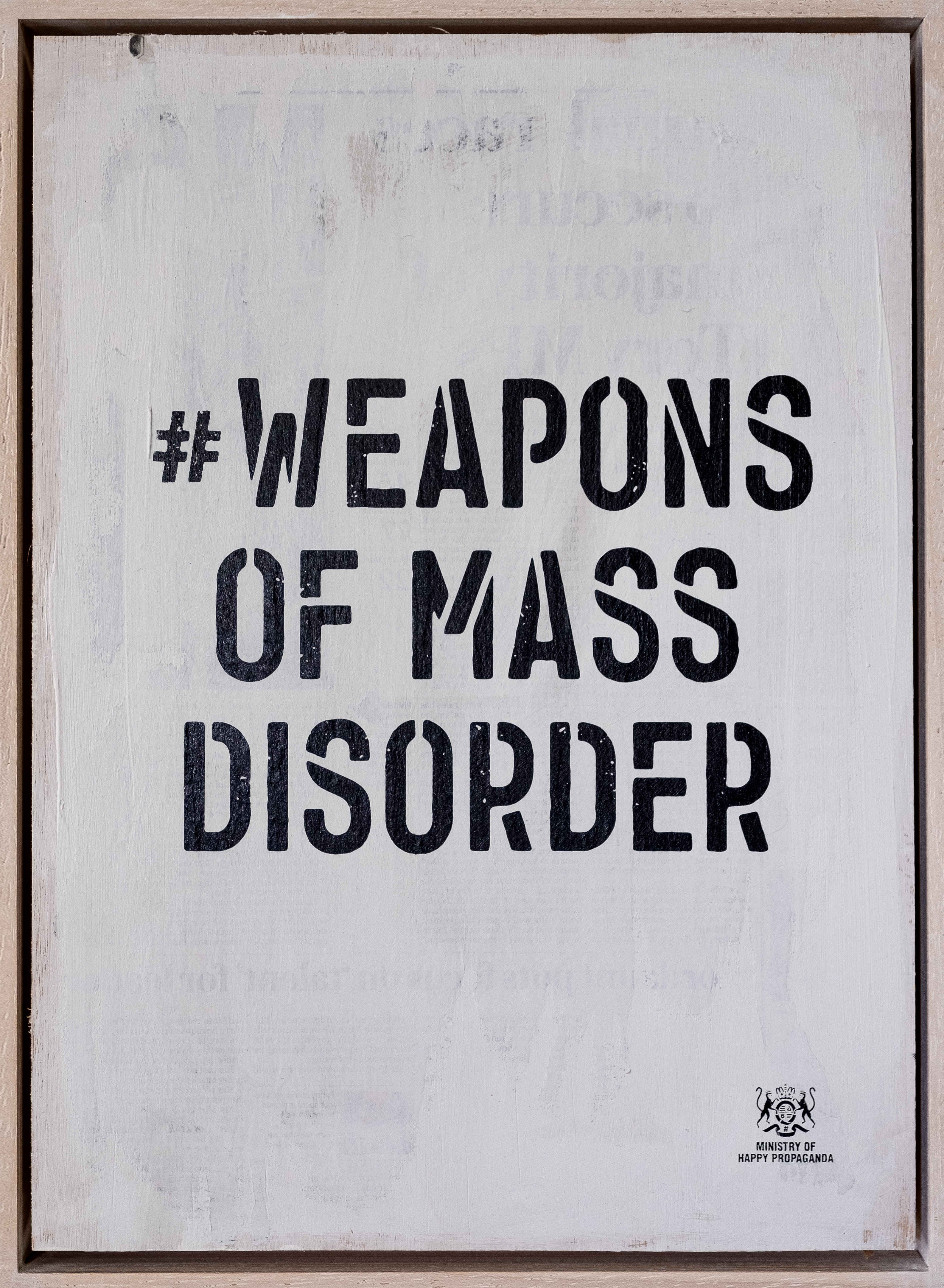 Weapons of Mass Disorder